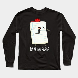 Rapping Paper Long Sleeve T-Shirt